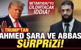 ABD Başkanı Trump’tan, Ahmed Şara ve Abbas sürprizi! Netanyahu’yu çıldırtacak iddia