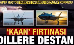 ABD’de ‘KAAN’ fırtınası! ‘Türk jeti oyunu bozacak’ korkusu…