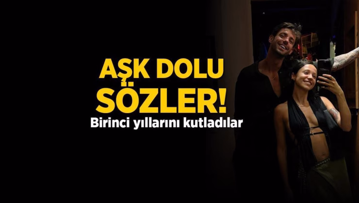 Birinci yıllarını kutladılar! Zeynep Bastık ve Serkay Tütüncü’den aşk dolu sözler