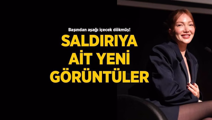 Danla Bilic’e saldırı anına ait yeni görüntüler! Başından aşağı içecek dökmüş