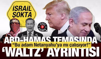 ‘Bu adam Netanyahu’ya mı çalışıyor?’ ABD-Hamas temasında Waltz ayrıntısı