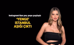 Haberler: Icardi’nin sevgilisi China Suarez İstanbul’dan kareleri Instagram’dan paylaştı