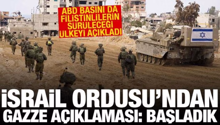 İsrail ordusu, Gazze’yi işgale başladı! ABD’de Filistinlilerin sürüleceği ülke açıklandı