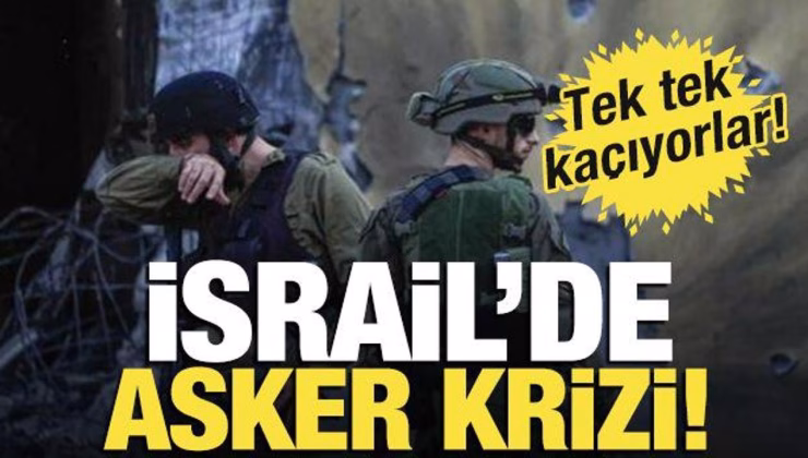 İsrail’de ‘asker’ krizi! Tek tek kaçıyorlar