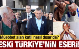 Müebbet alan katil nasıl dışarıda? Bu da eski Türkiye’nin eseri!