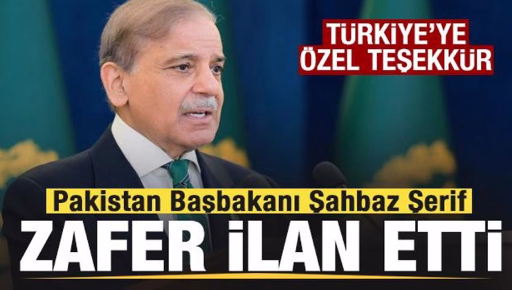 Pakistan zafer ilan etti! Şahbaz Şerif’ten Türkiye’ye özel teşekkür