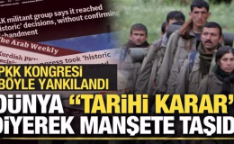 PKK kongresinin dünyadaki yankıları! Ünlü gazete ‘Tarihi karar’ diyerek manşetine taşıdı