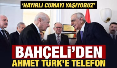 Son Dakika: Bahçeli, Ahmet Türk ile telefonda görüştü!