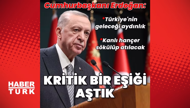 SON DAKİKA: Cumhurbaşkanı Recep Tayyip Erdoğan'dan açıklamalar | 12 Mayıs 2025 Kabine Toplantısı kararları ve sonuçları