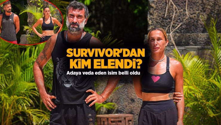 SURVIVOR HABERLERİ | Survivor’a veda eden isim belli oldu! Herkesi şaşırtan eleme