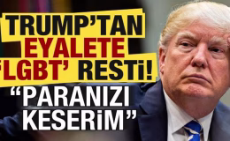 Trump’tan o eyalete ‘LGBT’ resti: Paranızı keserim!