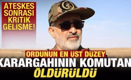 Ateşkes sonrası kritik gelişme: Ordunun en üst düzey karargahının komutanı öldürüldü