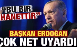 Başkan Erdoğan’dan son dakika açıklamaları! Çok net uyardı: Bu bir ihanettir…