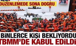 Binlerce kişinin beklediği yargı paketi komisyonda kabul edildi