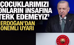 Erdoğan’dan dijital zorbalık uyarısı: Çocuklarımızı onların insafına bırakamayız