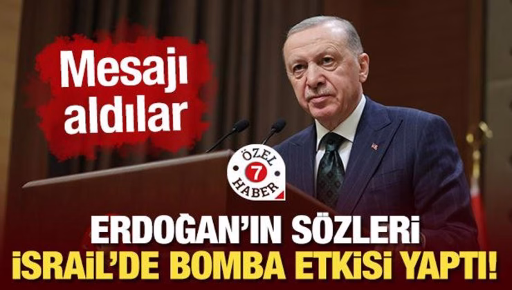 Erdoğan’ın sözleri İsrail’de ‘bomba’ etkisi yaptı!