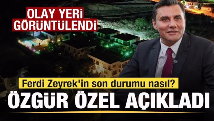 Ferdi Zeyrek’in son durumu nasıl? Özgür Özel son bilgileri paylaştı Kaza yeri görüntülendi
