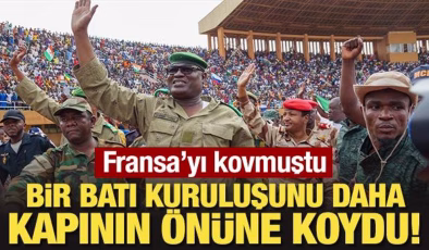 Fransa’yı kovan Afrika ülkesi, bir Batı kuruluşunu daha kapının önüne koydu!