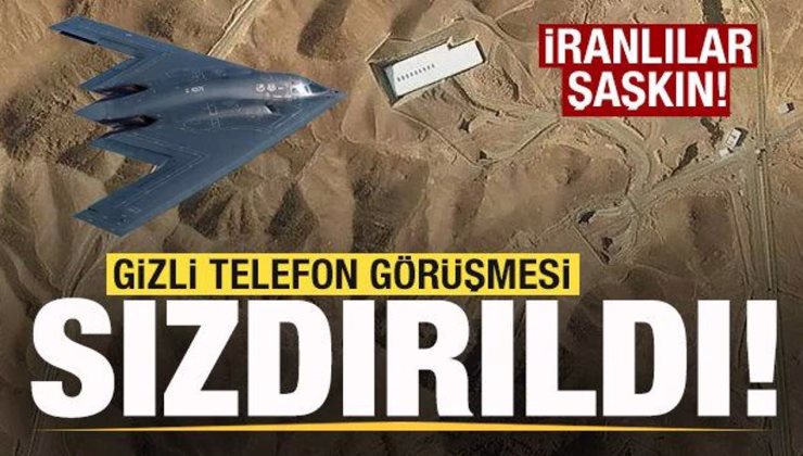 Gizli telefon görüşmesi sızdırıldı! İranlılar şaşkın