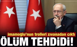 İmamoğlu’nun trolleri zıvanadan çıktı: Kılıçdaroğlu’na ölüm tehdidi!