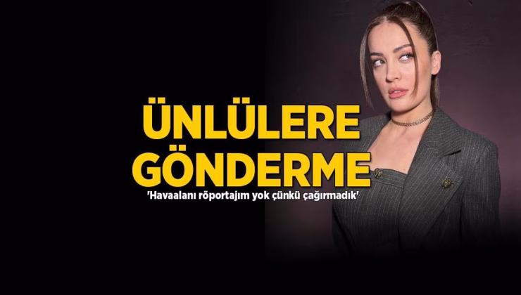 İrem Sak’tan ünlülere taş gibi gönderme! ‘Havaalanı röportajım yok, çünkü çağırmadık’