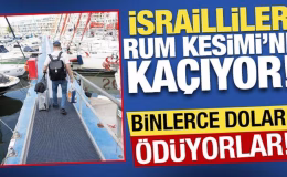 İsrailliler Rum Kesimi’ne kaçıyor! Binlerce dolar ödüyorlar