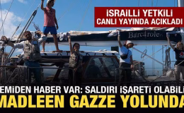 Madleen gemisinden haber var: İsrail saldırı hazırlığında mı?