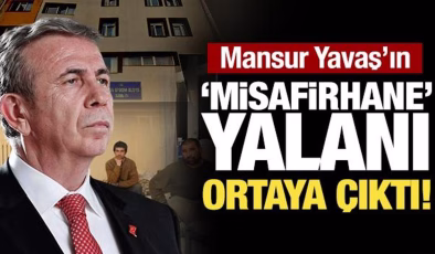 Mansur Yavaş’ın ‘misafirhane’ yalanı ortaya çıktı!