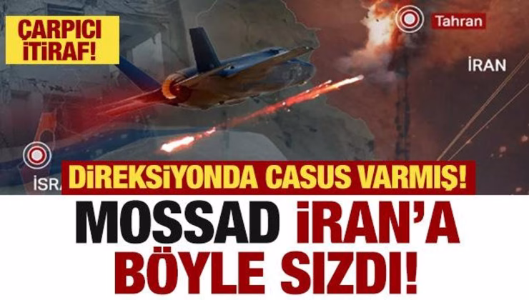 Mossad İran’a böyle sızmış! Direksiyonda meğer casus varmış!