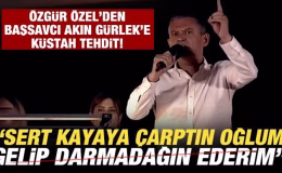 Özgür Özel’den, Başsavcı Akın Gürlek’e küstah tehditler: Gelip darmadağın ederim…
