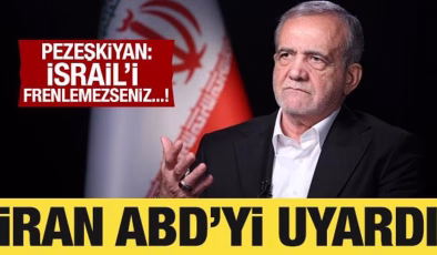 Pezeşkiyan ABD’yi uyardı: Daha sert karşılık veririz!