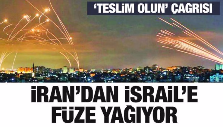 Son dakika: İran’dan teslim olun çağrısı! Füze yağıyor…İsrail kabusu yaşıyor