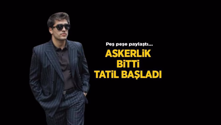 Son Haberler: Askerlik sonrası yeni tatil rotası belli oldu.. Mert Ramazan Demir Instagram’dan peş peşe paylaştı