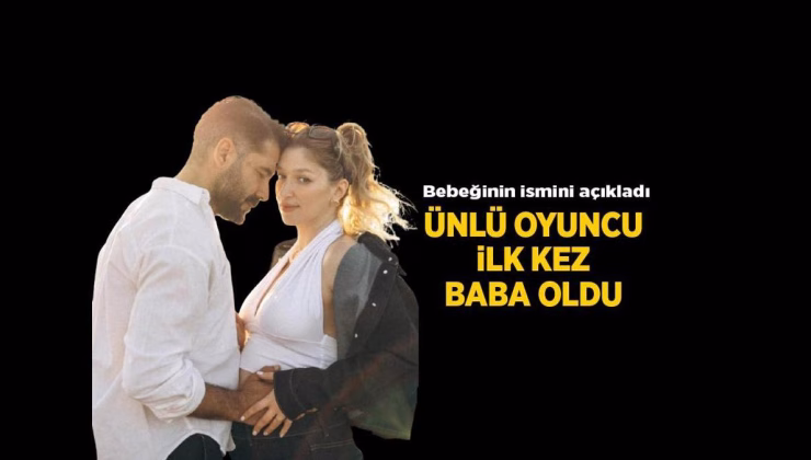 Son Magazin Haberleri: Rüzgar Aksoy baba mı oldu? Rüzgar Aksoy bebeğinin adı ve cinsiyeti ne? Rüzgar Aksoy’un eşi kimdir?