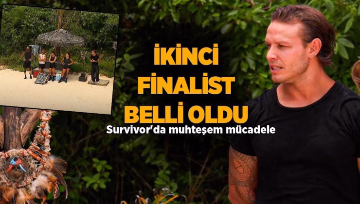 SURVIVOR HABERLERİ | Survivor’da ikinci finalist belli oldu