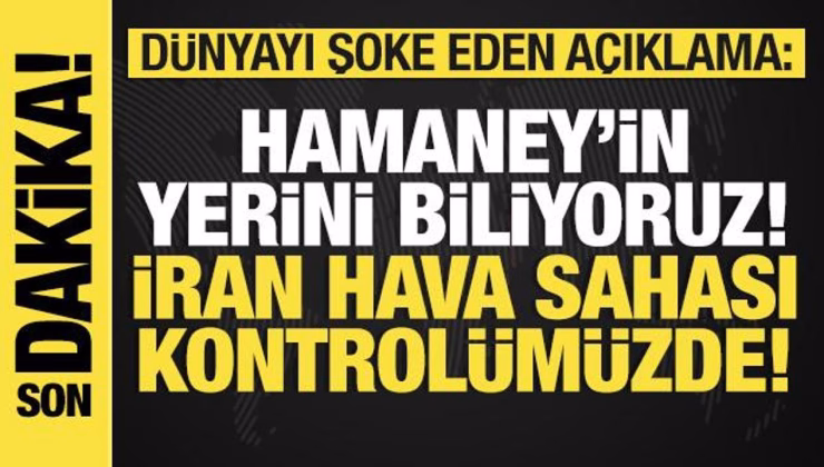 Trump’tan Hamaney’e ölüm tehdidi: Yerini biliyoruz! İran hava sahası kontrolümüzde