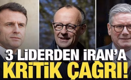 Üç Avrupa ülkesinden İran’a kritik çağrı!