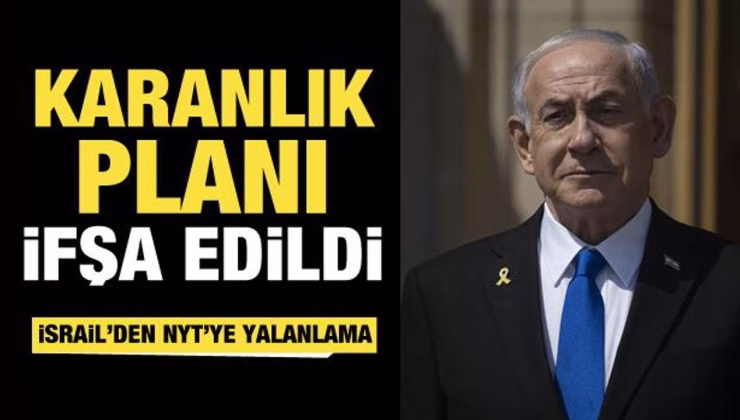 ABD basınından Netanyahu’yu zora sokacak iddia