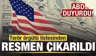 ABD duyurdu! Terör örgütü listesinden resmen çıkarıldı