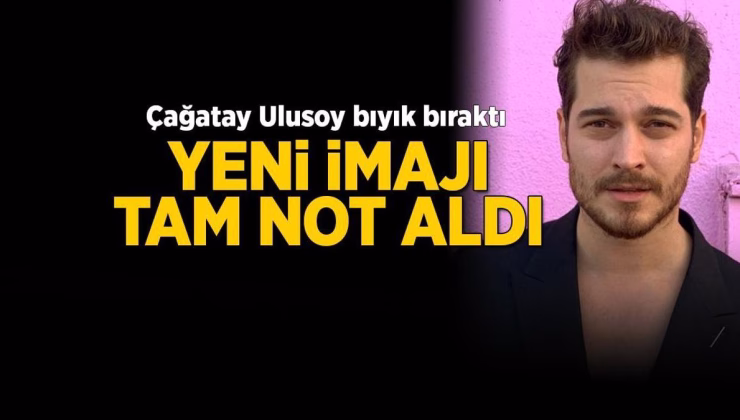 Çağatay Ulusoy’u daha önce böyle görmediniz! Bıyık bıraktı yeni imajı tam not aldı