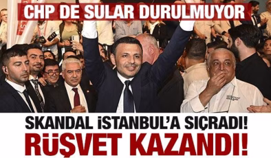 CHP’de kongre skandalı İstanbul’a sıçradı! Demokrasi yerine rüşvet kazandı