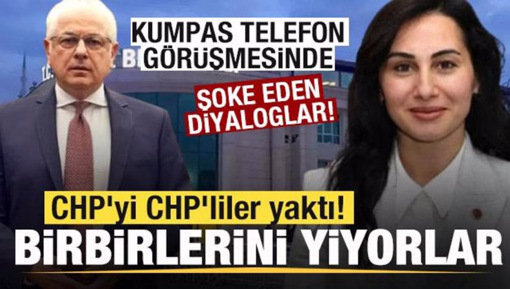 CHP’yi CHP’liler yaktı! Kumpas telefon görüşmelerine yansıdı! Hakaretler havada uçuştu