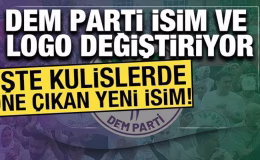 DEM Parti isim ve logo değiştiriyor: İşte kulislerde öne çıkan yeni isim!