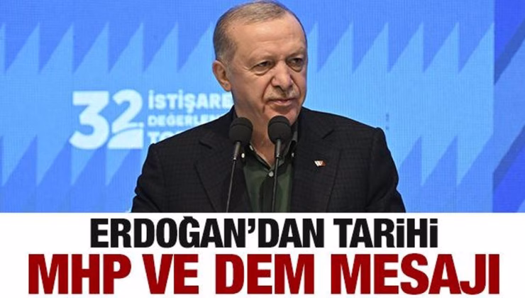 Erdoğan tarihi MHP ve DEM Parti mesajı: Birlikte yürüyeceğiz