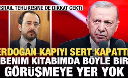 Erdoğan’dan Rum liderin davetine sert cevap