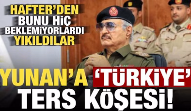 Hafter’den Yunan’a ‘Türkiye’ ters köşesi! Bunu hiç beklemiyorlardı, yıkıldılar…
