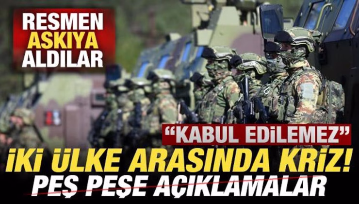 İki ülke arasında kriz! Peş peşe açıklamalar! Resmen durduruldu: Kabul edilemez