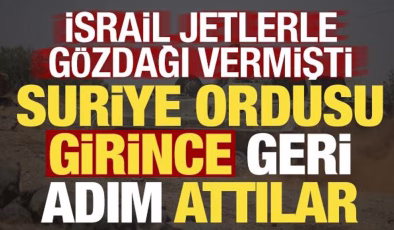 İsrail gözdağı vermişti! Suriye’de son dakika gelişmesi: Ordu girdi, geri adım attılar…