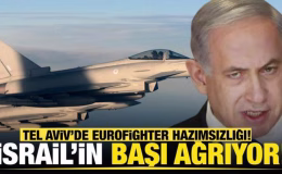 İsrail’de Eurofighter hazımsızlığı! Tel Aviv’in başı ağrıyor!