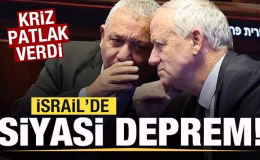 Kriz patlak verdi! İsrail’de siyasi deprem!